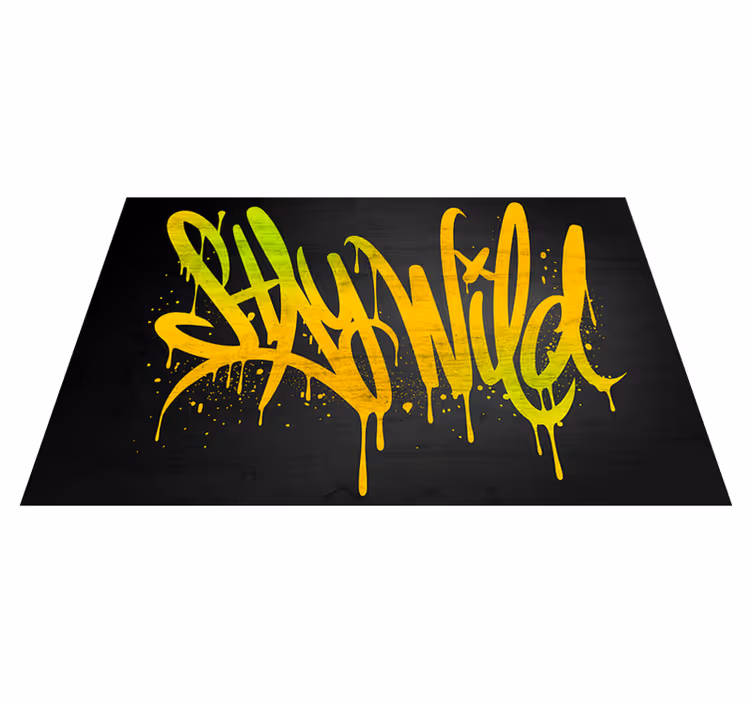 Placemat met tekst stay wild script - TenStickers