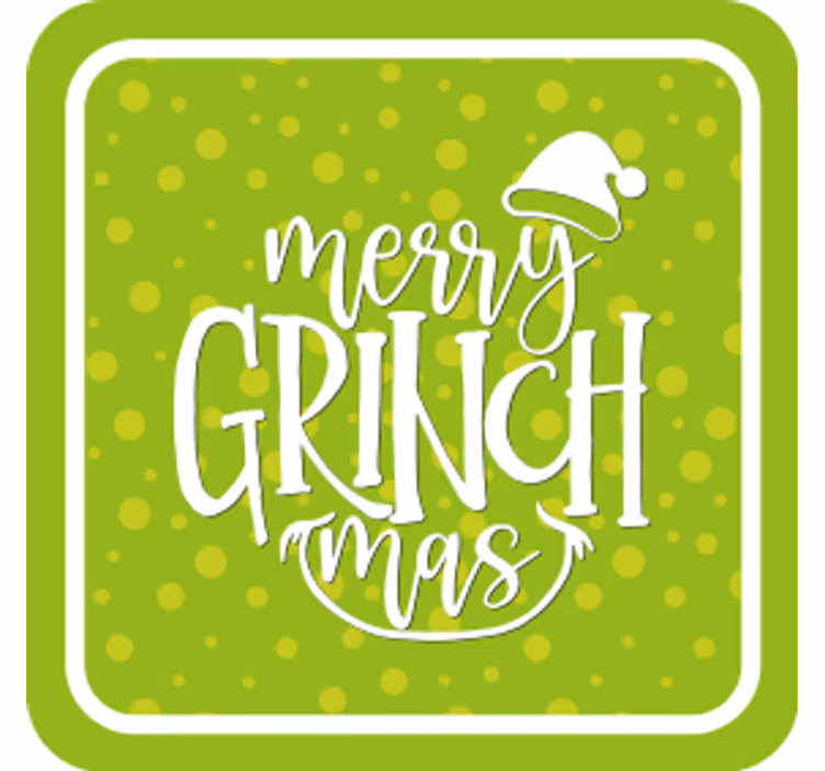 Kerst onderzetters merry grinchmas groet - TenStickers
