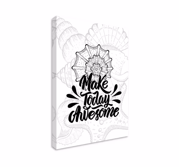 Canvas schilderij tekst maak vandaag geweldig - TenStickers