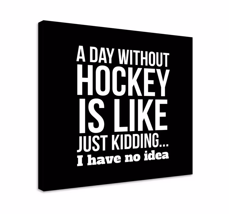 Een dag zonder hockey Canvas schilderij jongeren - TenStickers