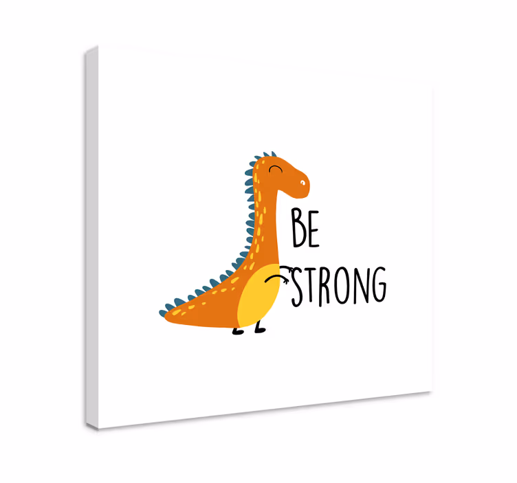 Scandinavische canvas schilderij Dinosaurus wees sterk - TenStickers