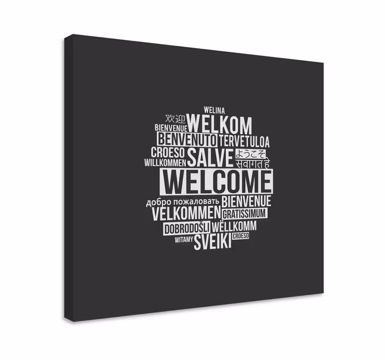 Canvas schilderij tekst wereldwijde welkomstboodschap - TenStickers