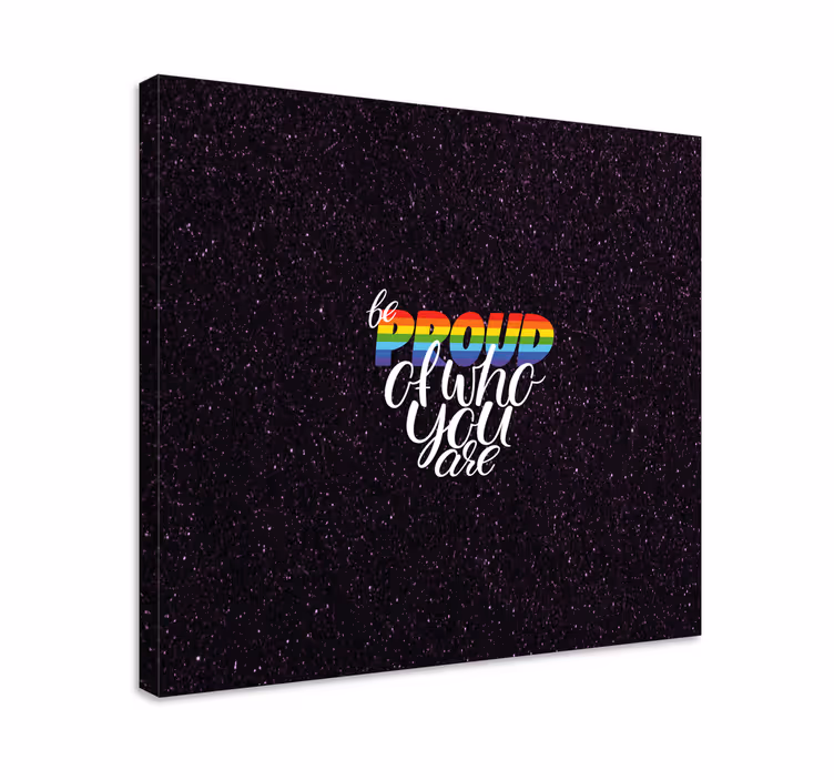 Canvas schilderij tekst wees trots statement - TenStickers