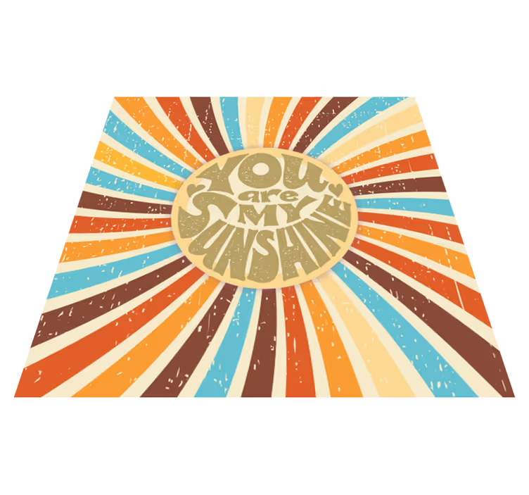 Vinyl tapijt zinnen en teksten jij bent mijn zonneschijn - TenStickers