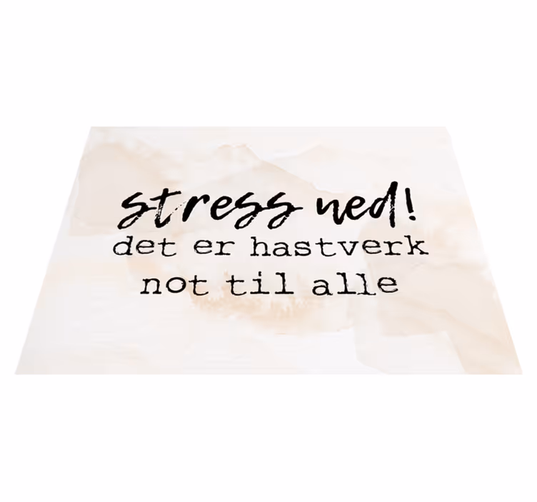 Vinyl tapijt zinnen en teksten stress daar is genoeg voor al - TenStickers