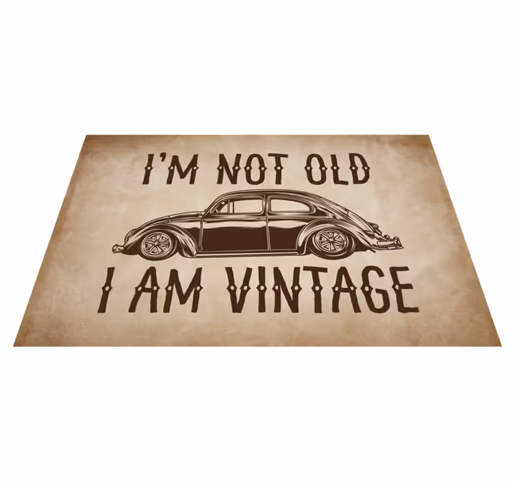 Ik ben niet oud vinyl tapijt antiek - TenStickers