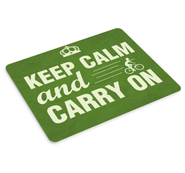 Citaat muismat blijf kalm fiets citaat - TenStickers