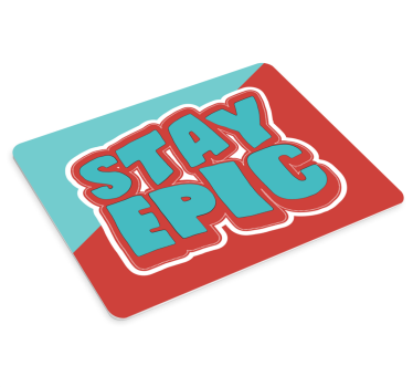 Citaat muismat blijf epic zin - TenStickers