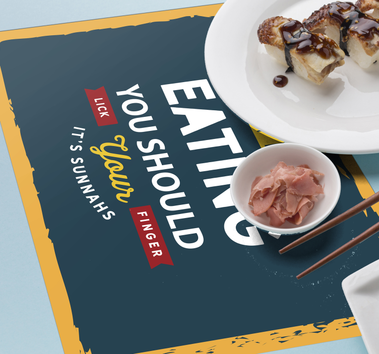 Placemat met tekst eating finger lick - TenStickers