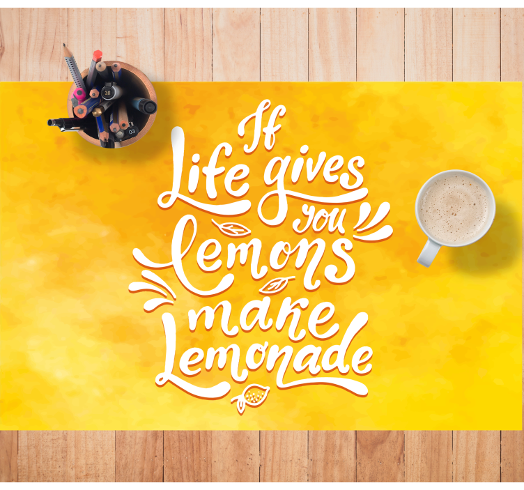Placemat voor huis Als live u citroenen geeft, maak dan limonade - TenStickers