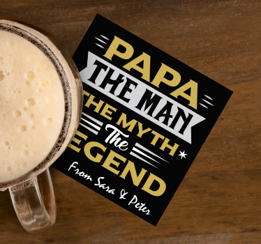 Papa mythe legende citaat onderzetters - TenStickers