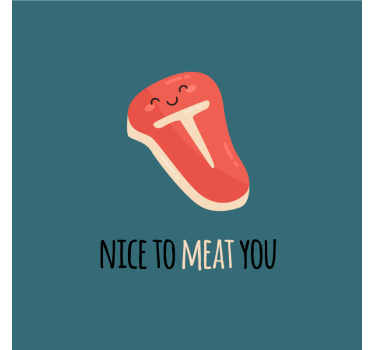 Poster keuken leuke voedselgrappen nice to meat you - TenStickers