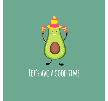 Poster keuken grappige quote met avocado's - TenStickers
