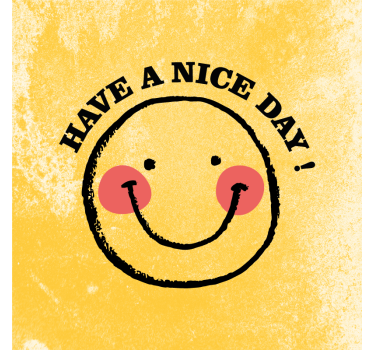 Poster tienerkamer have a nice day smiley ontwerp - TenStickers