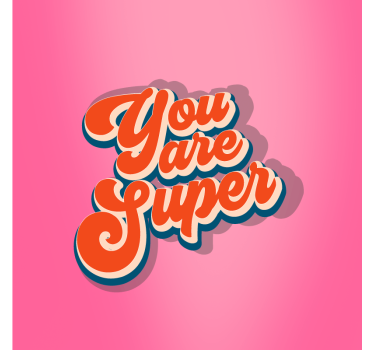 Poster tienerkamer you are super quote ontwerp - TenStickers