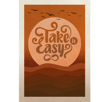 Poster take it easy - TenStickers