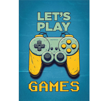Let's play games poster voor tienerkamer - TenStickers