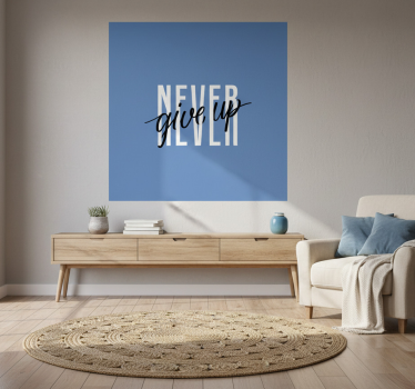 Mooie poster woonkamer quote geef nooit op - TenStickers