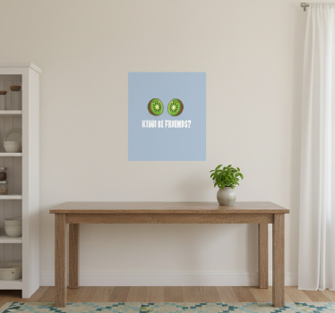 Poster keuken grappige quote met kiwi's - TenStickers