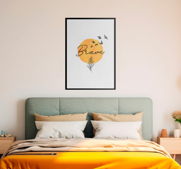 Poster zon met vogels en tekst' Brave' - TenStickers