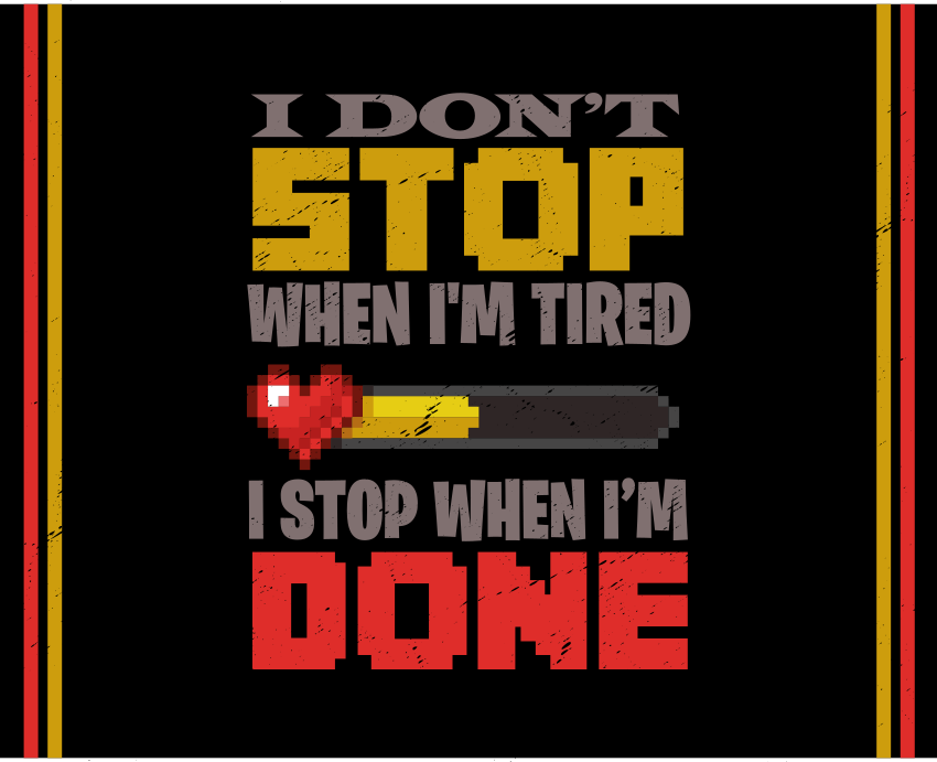 Videogameposter ik stop niet als ik moe ben - TenStickers