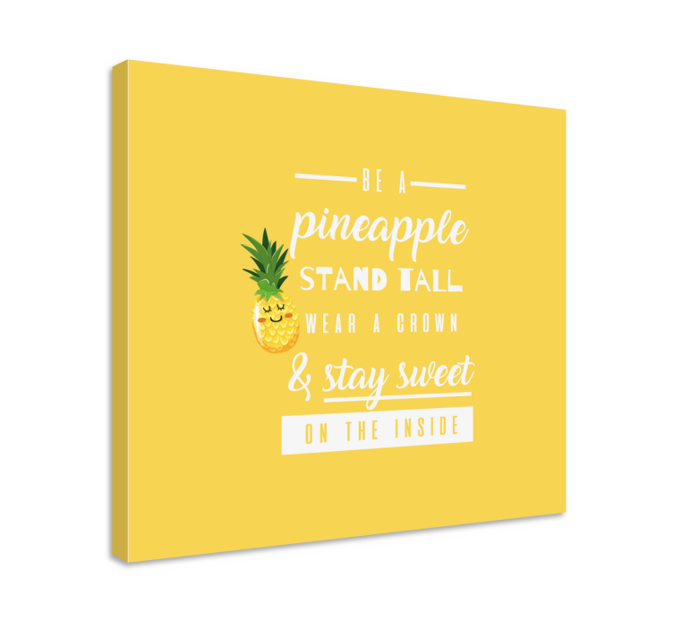 Canvas schilderij andere teksten Grappig citaat met ananas - TenStickers