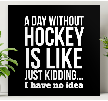 Een dag zonder hockey Canvas schilderij jongeren - TenStickers