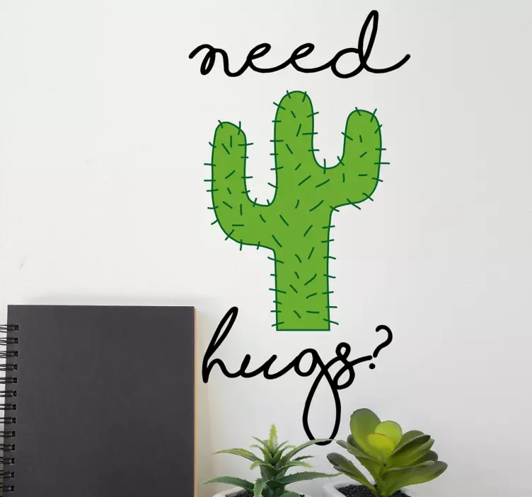 Cactus Heeft Knuffel Nodig Muursticker - TenStickers