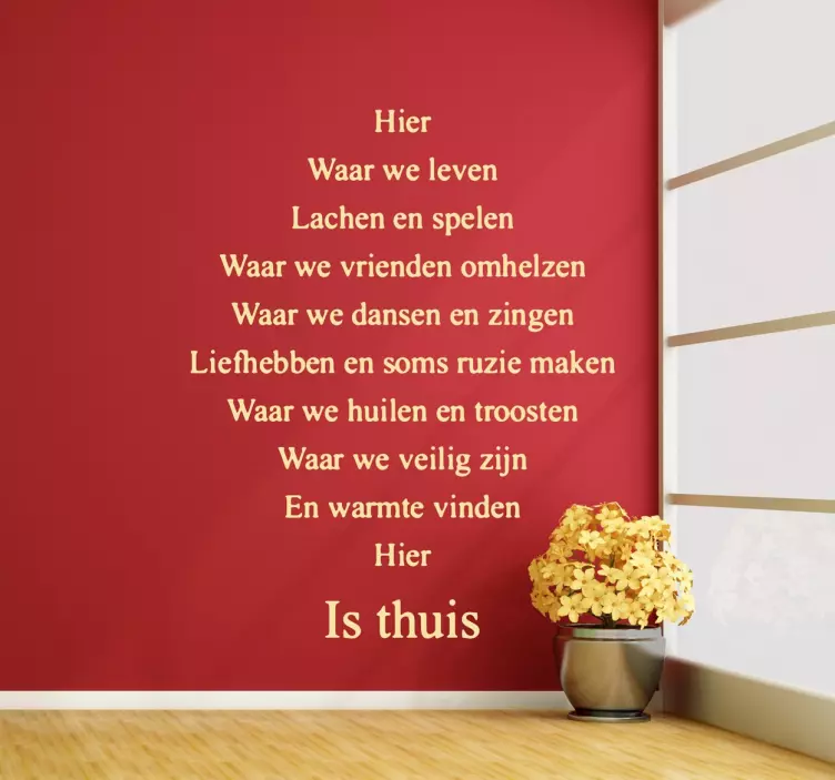 Hier is thuis Nederlandse tekst sticker - TenStickers