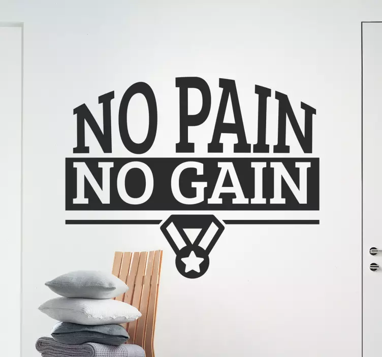 Muursticker No Pain No Gain - TenStickers