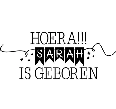 "Hoera….  is Geboren" babykamer muursticker - TenStickers