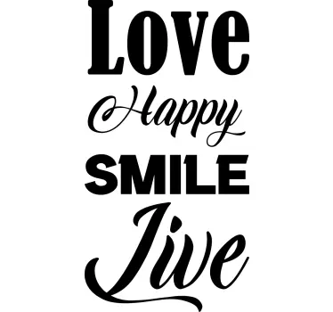 Sticker quotes Hou van gelukkige glimlach leven - TenStickers