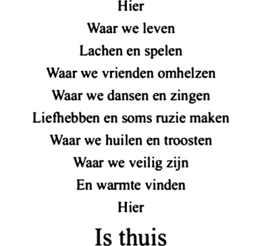 Hier is thuis Nederlandse tekst sticker - TenStickers