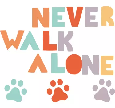 Nooit alleen lopen met hondenriem Muursticker - TenStickers