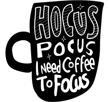 Drank stickers Hocus pocus koffie om te focussen - TenStickers