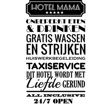 Hotel Mama Nederlands muursticker - TenStickers