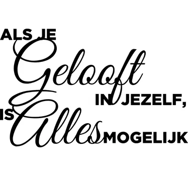 Muursticker woonkamer motivatie geloof in jezelf tekst - TenStickers