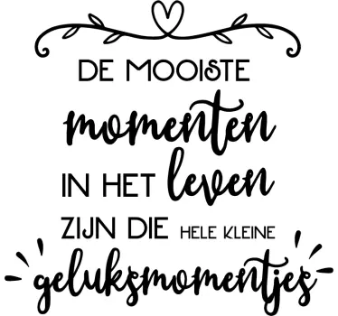 Muurstickers tekst geluksmomentjes tekst - TenStickers