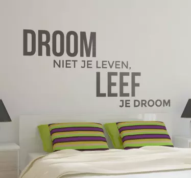 Muursticker droom niet je leven - TenStickers