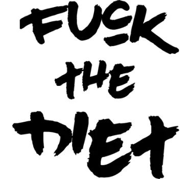 Muursticker Fuck the Diet - TenStickers