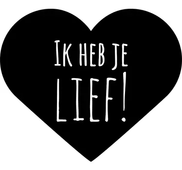 Muursticker Ik Heb Je Lief! - TenStickers