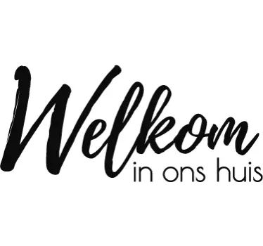 Muursticker welkom in ons huis - TenStickers