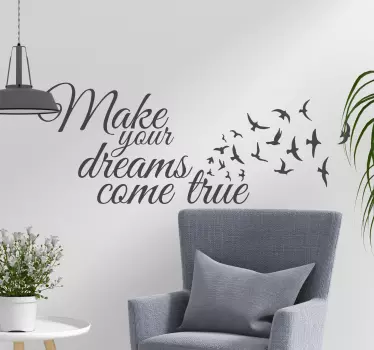 Make your dreams come true muursticker woonkamer - TenStickers