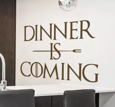 Muursticker Dinner Is Coming - TenStickers