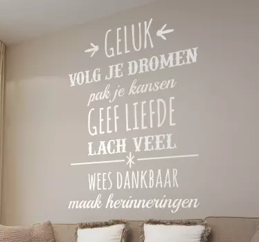 Muursticker tekst Nederlands geluk motivatie - TenStickers