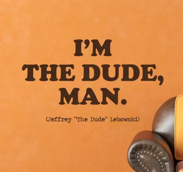 Muursticker The Big Lebowski Dude - TenStickers