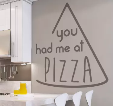 Muursticker you had me at pizza - TenStickers