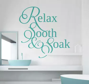 Relax, sooth, soak muursticker badkamer - TenStickers