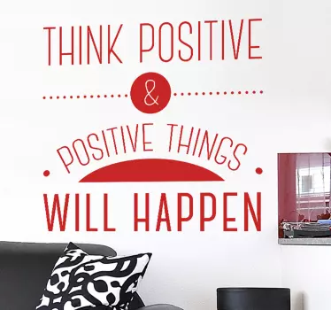 Muursticker woonkamer tekst think positive - TenStickers