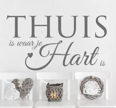 Thuis is waar je hart is muursticker woonkamer - TenStickers